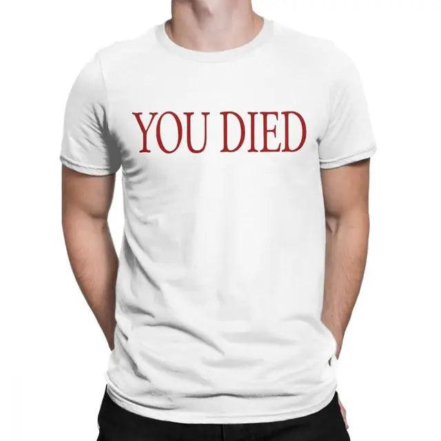 You DIED - T-Shirt