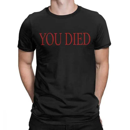 You DIED - T-Shirt