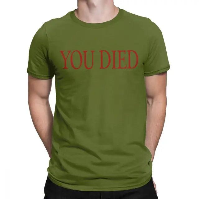 You DIED - T-Shirt