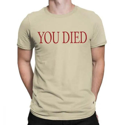 You DIED - T-Shirt